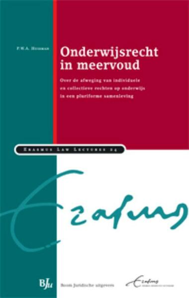 Onderwijsrecht in meervoud - P.W.A. Huisman (ISBN 9789089745811)