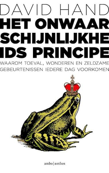 Het onwaarschijnlijkheidsprincipe - David Hand (ISBN 9789026328565)