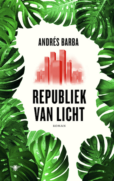 Republiek van licht - Andrés Barba (ISBN 9789403132105)