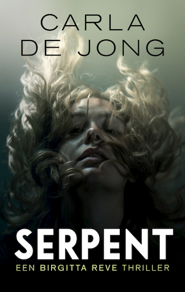 Serpent - Carla de Jong (ISBN 9789026350528)