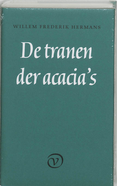 De tranen der acacia's Jubileum editie - Willem Frederik Hermans (ISBN 9789028209268)