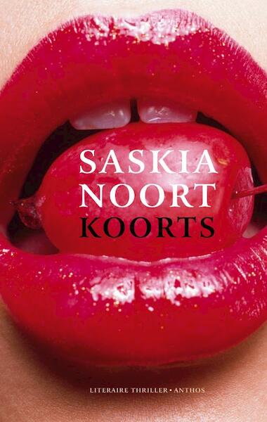 Koorts - Saskia Noort (ISBN 9789041416070)