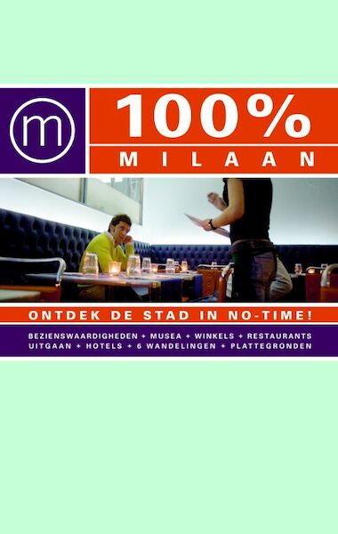 100 % Milaan - Annemarie Hofstra (ISBN 9789057672262)