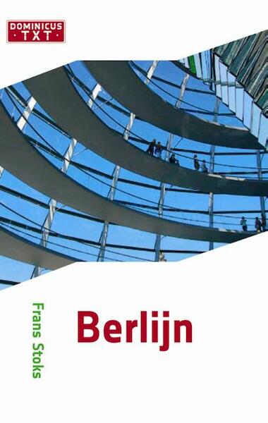 Berlijn - Frans T. Stoks (ISBN 9789025746933)