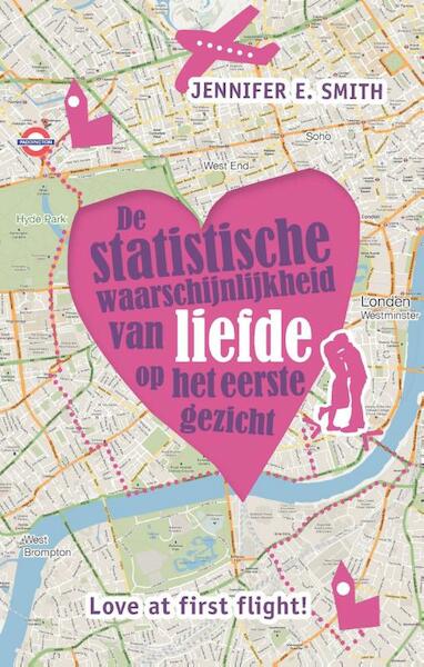 De statistische waarschijnlijkheid van liefde op het eerste gezicht - Jennifer Smith (ISBN 9789026135552)