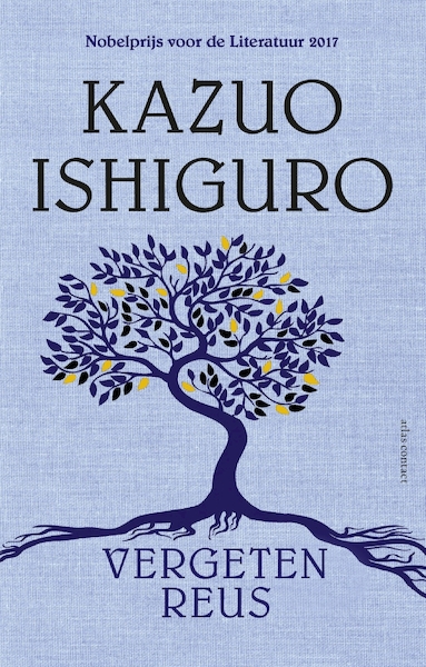 Vergeten reus - Kazuo Ishiguro (ISBN 9789025453848)