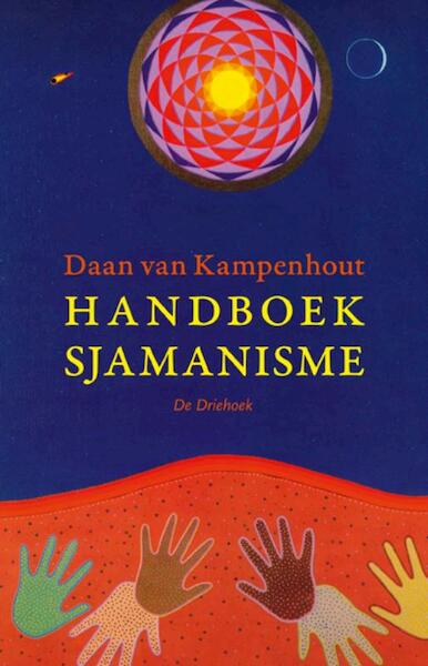 Handboek sjamanisme - Daan van Kampenhout (ISBN 9789062290444)