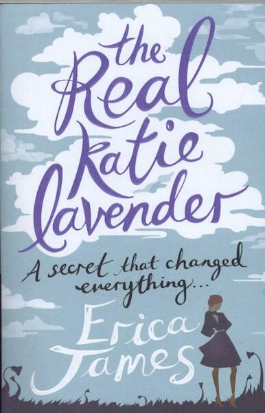 Real Katie Lavender - Erica James (ISBN 9781409135395)