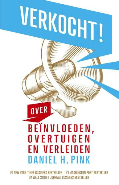 Verkocht! - Daniel H. Pink (ISBN 9789047005896)