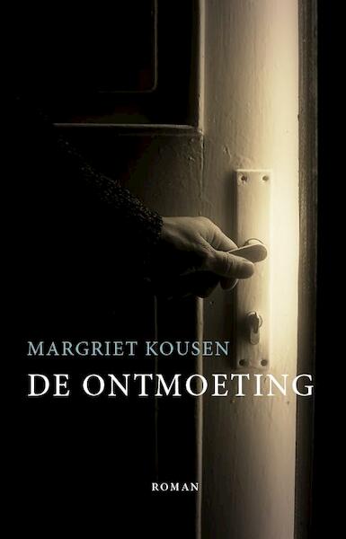 De ontmoeting - Margriet Kousen (ISBN 9789085163244)