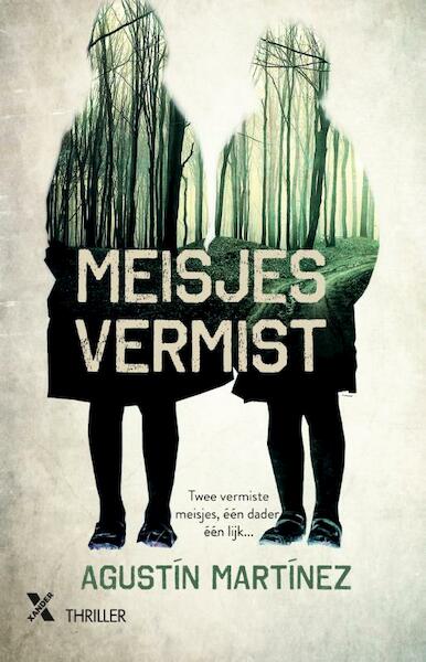 Meisjes vermist LP - Augustin Martìnez (ISBN 9789401611664)