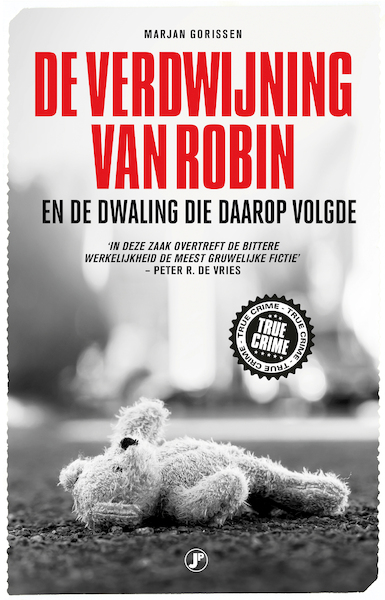 De verdwijning van Robin - Marjan Gorissen (ISBN 9789089753991)