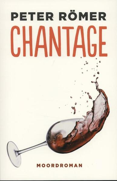 Chantage - Peter Römer (ISBN 9789026191213)