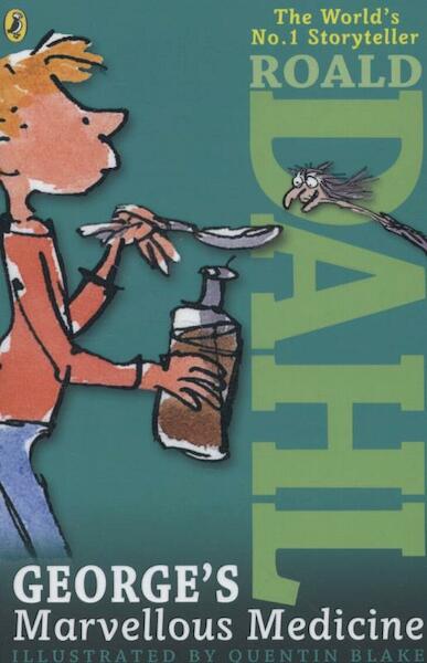 George's Marvellous Medicine - Roald Dahl (ISBN 9780141346403)