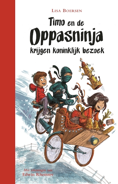 Timo en de oppasninja krijgen koninklijk bezoek - Lisa Boersen (ISBN 9789025768294)