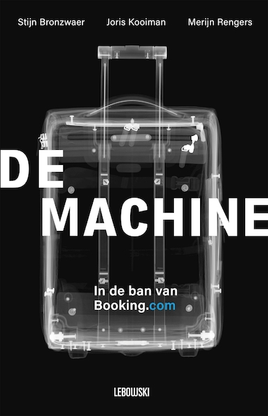 De Machine - Stijn Bronzwaer, Merijn Rengers, Joris Kooiman (ISBN 9789048859993)