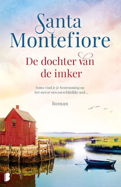 De dochter van de imker - Santa Montefiore (ISBN 9789460239328)