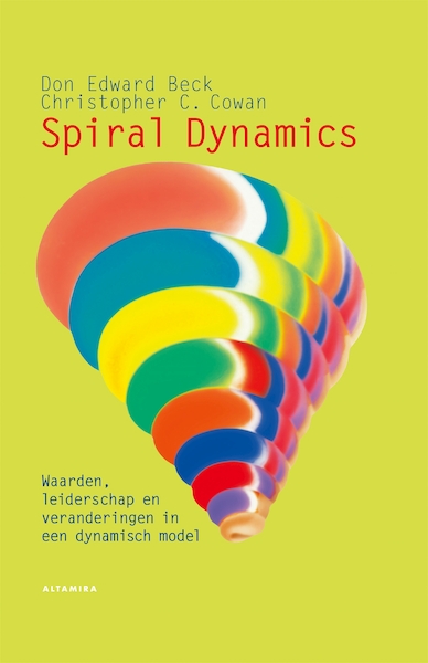 Spiral dynamics - Don Edward Beck, Christopher C. Cowan (ISBN 9789401301411)