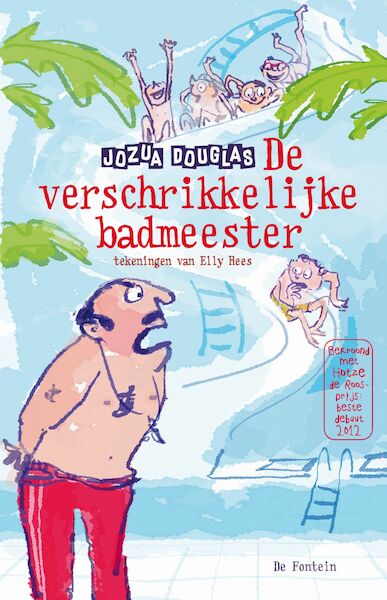 De verschrikkelijke badmeester - Jozua Douglas (ISBN 9789026153877)