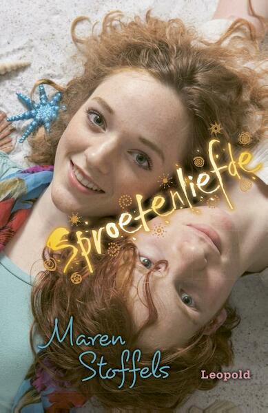 Sproetenliefde - Maren Stoffels (ISBN 9789025875527)