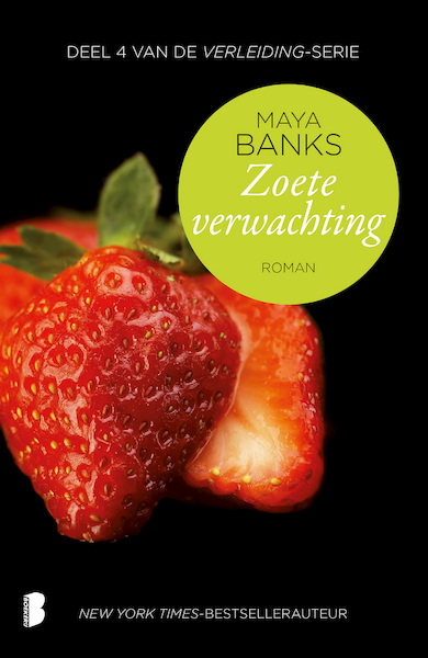 Zoete verwachting - Maya Banks (ISBN 9789402302585)