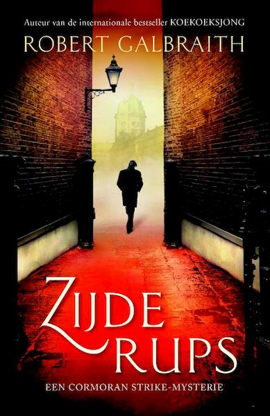 Zijderups - Robert Galbraith (ISBN 9789022574935)