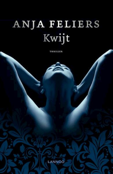 Kwijt - Anja Feliers (ISBN 9789401437783)