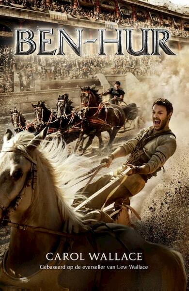 Ben-Hur - Carol Wallace, Lew Wallace (ISBN 9789043526128)