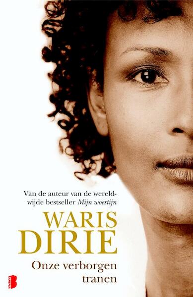 Onze verborgen tranen - Waris Dirie (ISBN 9789022558270)