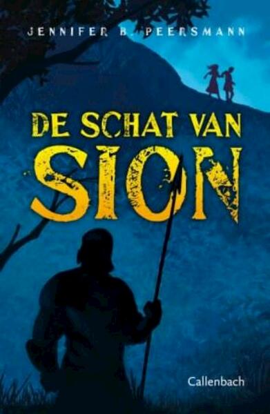 De schat van Sion - Jennifer Peersmann (ISBN 9789026620720)