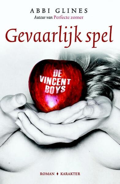 Gevaarlijk spel - Abbi Glines (ISBN 9789045205724)