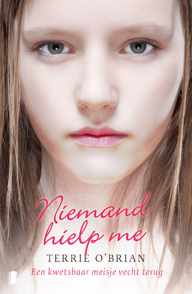 Niemand hielp me - Terrie O'Brian (ISBN 9789460237775)