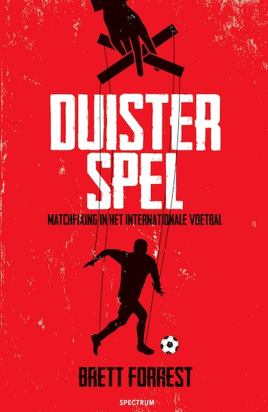 Duister spel - Brett Forrest (ISBN 9789000333394)