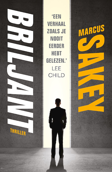 Briljant - Marcus Sakey (ISBN 9789024563678)