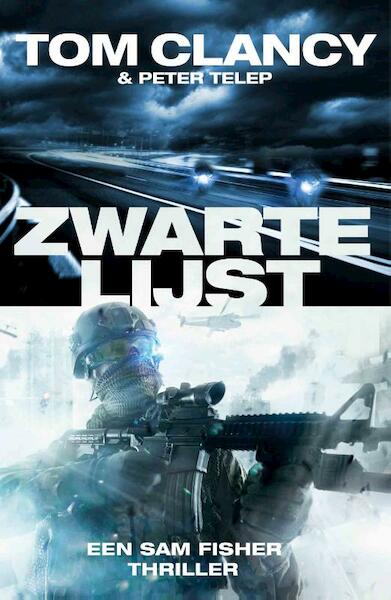 Zwarte lijst - Tom Clancy, Peter Telep (ISBN 9789021016153)