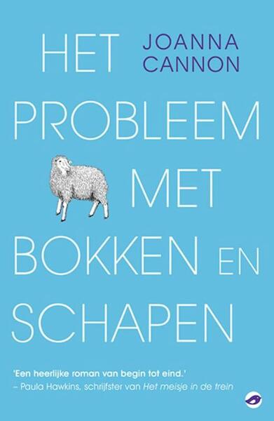 Het probleem met geiten en schapen - Joanna Cannon (ISBN 9789492086488)