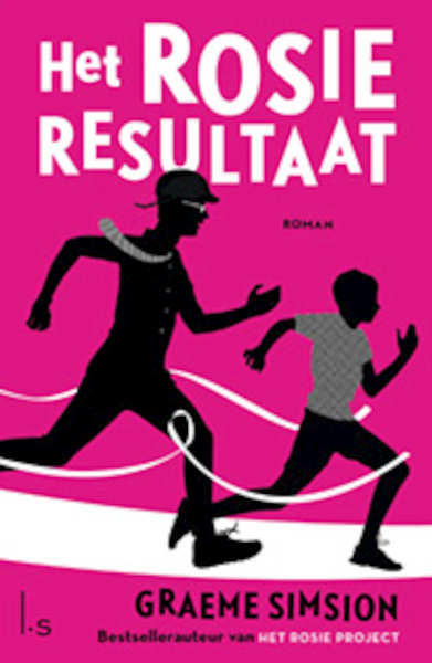 Het Rosie Resultaat - Graeme Simsion (ISBN 9789021025056)