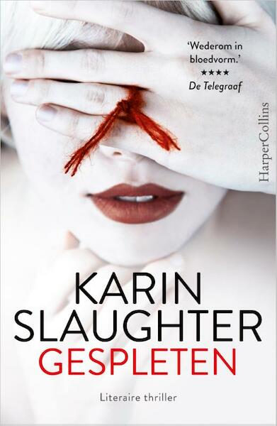 Gespleten - Karin Slaughter (ISBN 9789402705119)