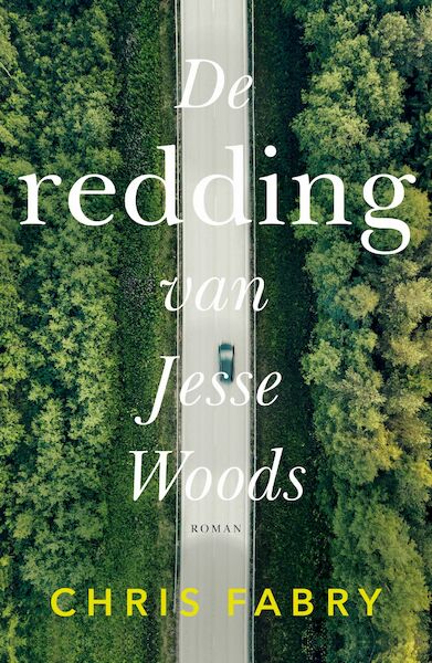 De redding van Jesse Woods - Chris Fabry (ISBN 9789029729949)