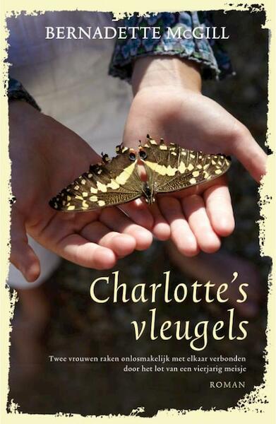 Charlotte's vleugels - Bernadette McGill (ISBN 9789032512347)