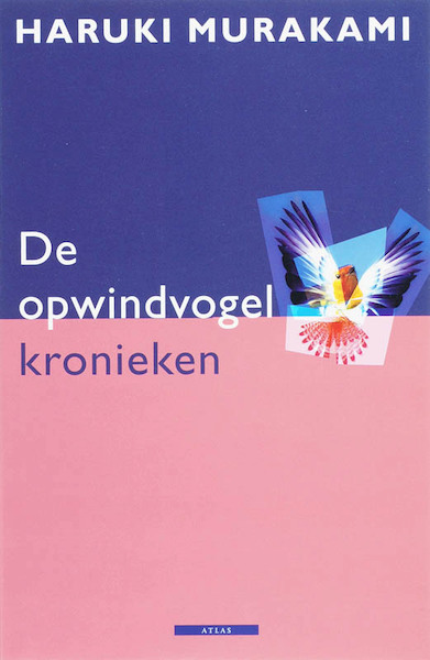 De opwindvogelkronieken - H. Murakami, Haruki Murakami (ISBN 9789045000961)