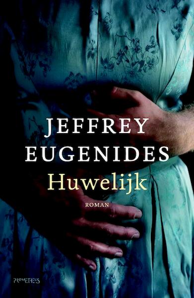 Huwelijk - Jeffrey Eugenides (ISBN 9789044619638)