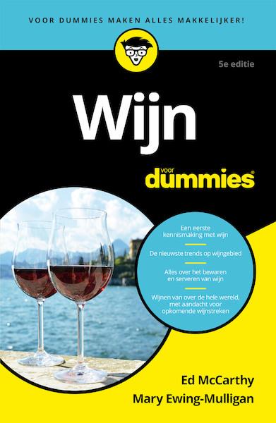 Wijn voor Dummies, 5e editie - Ed McCarthy, Mary Ewing-Mulligan (ISBN 9789045354408)