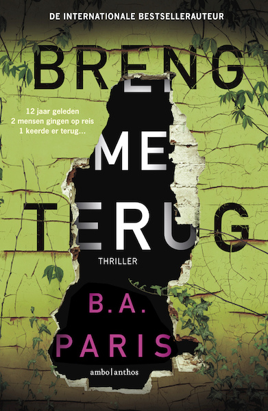 Breng me terug - B.A. Paris (ISBN 9789026347351)