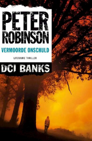 Vermoorde onschuld - Peter Robinson (ISBN 9789044966633)