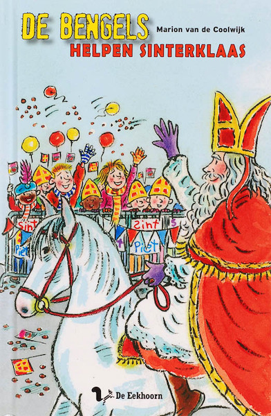 De Bengels helpen Sinterklaas - Marion van de Coolwijk (ISBN 9789045411446)