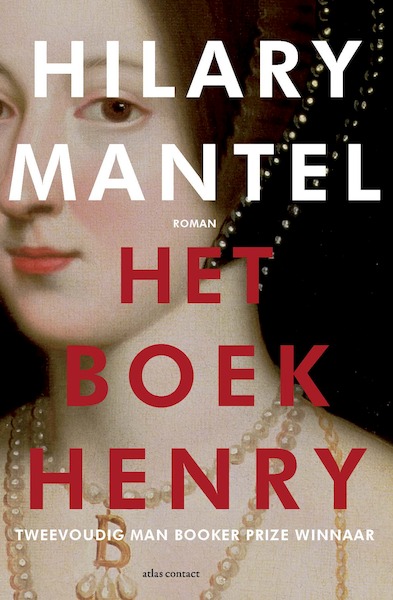 Boek Henry - Hilary Mantel (ISBN 9789025451356)