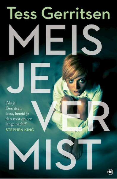 Meisje vermist - Tess Gerritsen (ISBN 9789044351767)