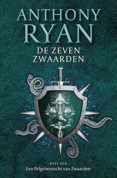 De Zeven Zwaarden 1 - Een Pelgrimstocht van Zwaarden - Anthony Ryan (ISBN 9789024593699)