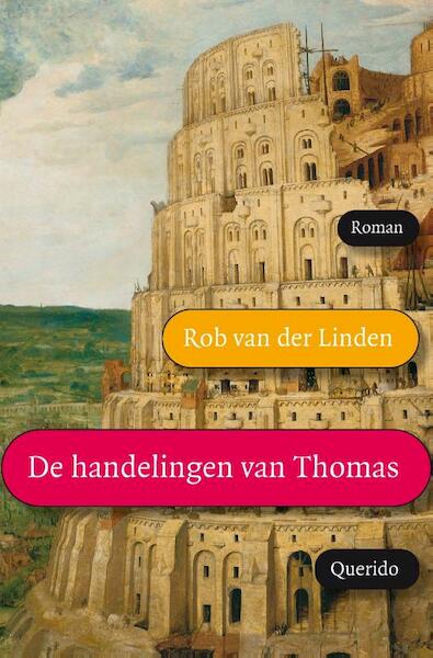 De handelingen van Thomas - Rob van der Linden (ISBN 9789021439211)